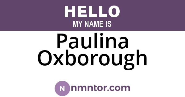 Paulina Oxborough
