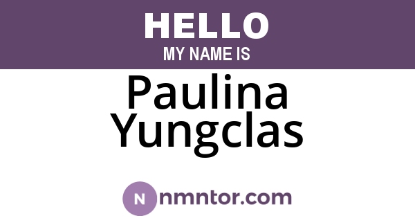 Paulina Yungclas