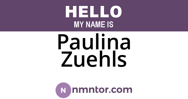 Paulina Zuehls