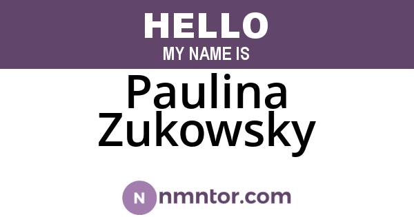 Paulina Zukowsky