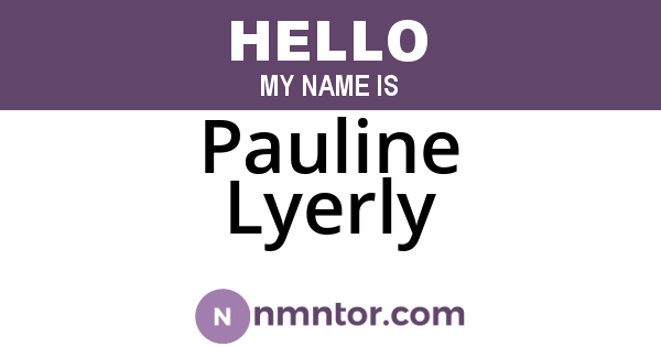 Pauline Lyerly
