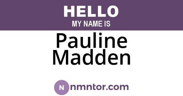 Pauline Madden