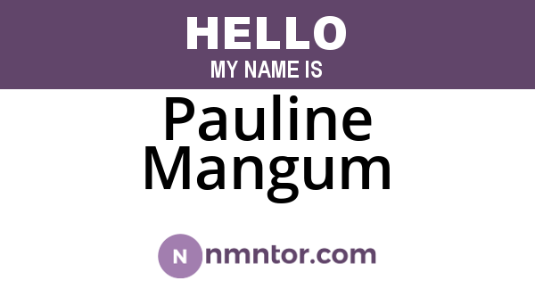 Pauline Mangum