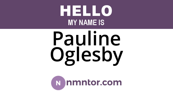 Pauline Oglesby