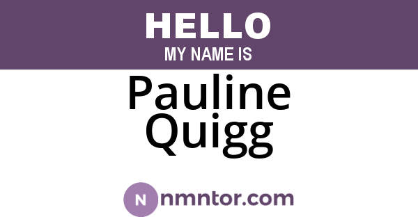 Pauline Quigg