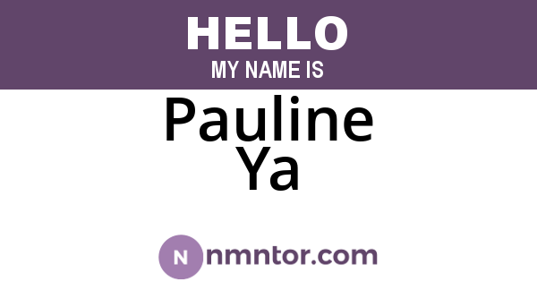 Pauline Ya