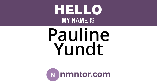 Pauline Yundt