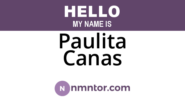 Paulita Canas