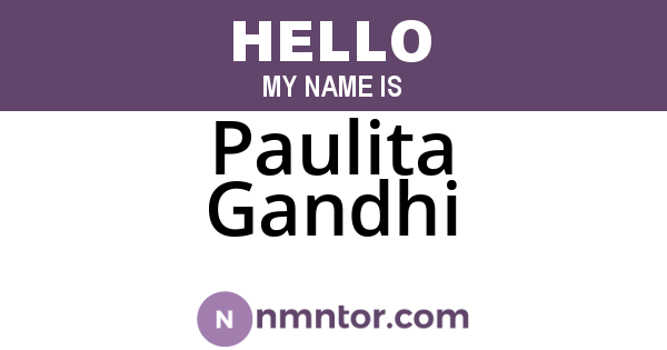 Paulita Gandhi