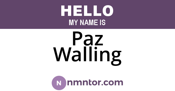 Paz Walling