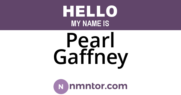 Pearl Gaffney