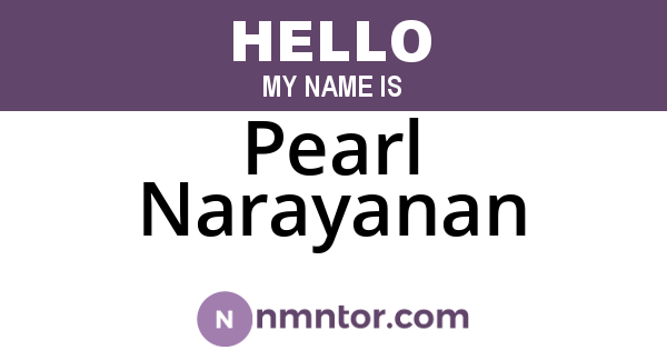 Pearl Narayanan