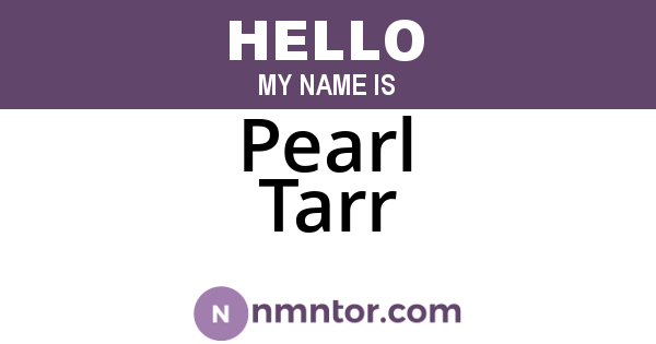 Pearl Tarr