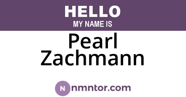 Pearl Zachmann