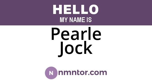 Pearle Jock