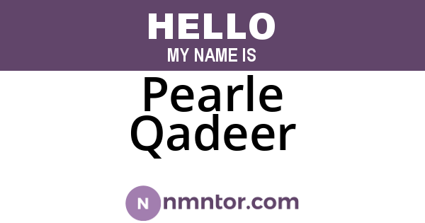 Pearle Qadeer