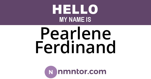 Pearlene Ferdinand