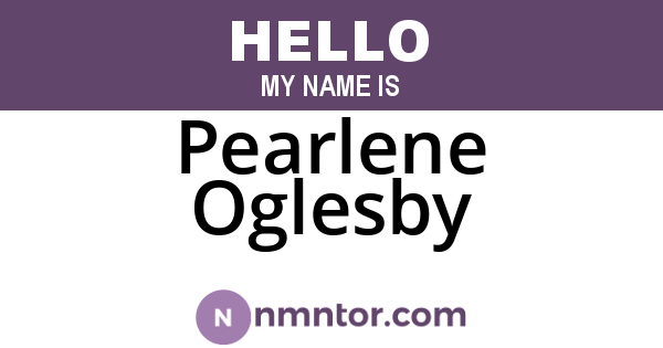 Pearlene Oglesby