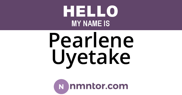 Pearlene Uyetake