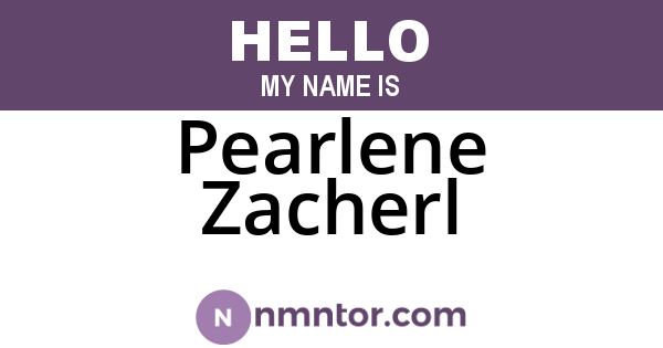 Pearlene Zacherl