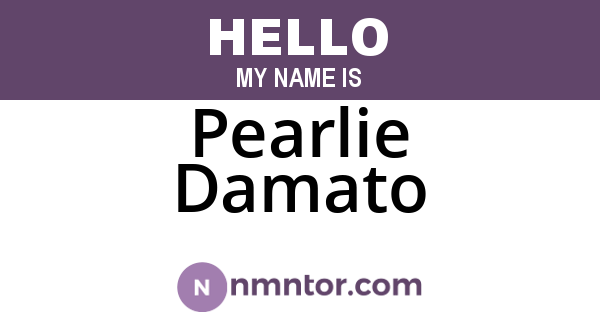 Pearlie Damato