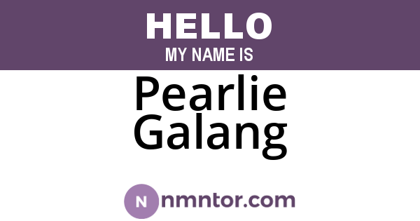 Pearlie Galang