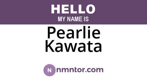 Pearlie Kawata