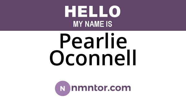 Pearlie Oconnell
