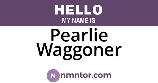Pearlie Waggoner