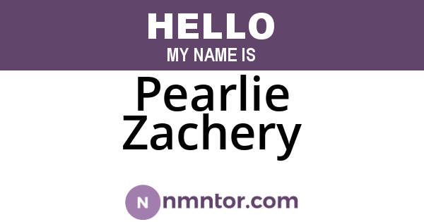 Pearlie Zachery