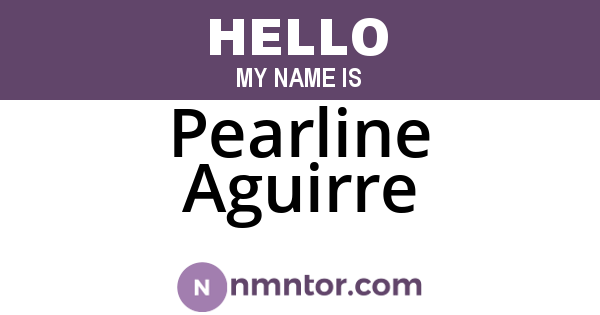 Pearline Aguirre
