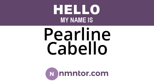 Pearline Cabello
