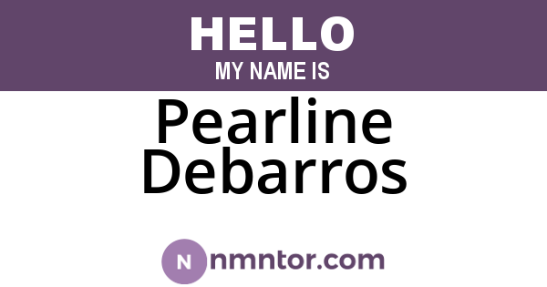 Pearline Debarros