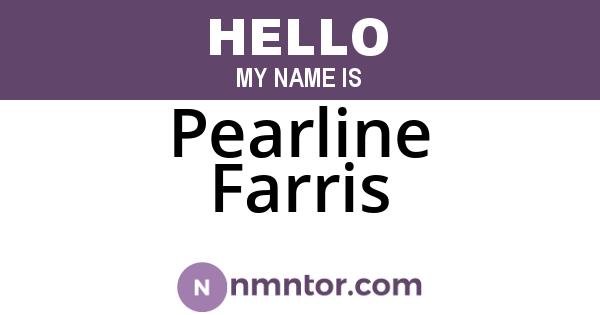Pearline Farris