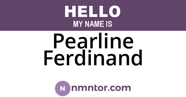 Pearline Ferdinand