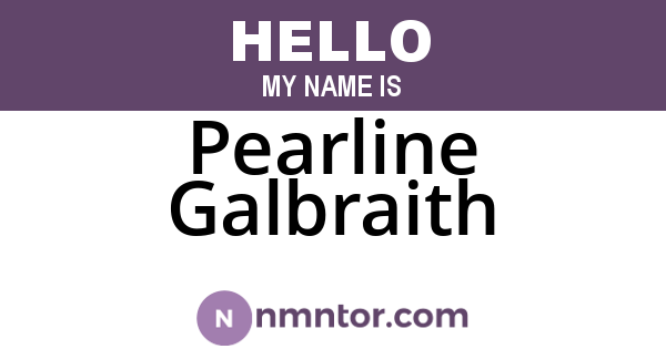 Pearline Galbraith
