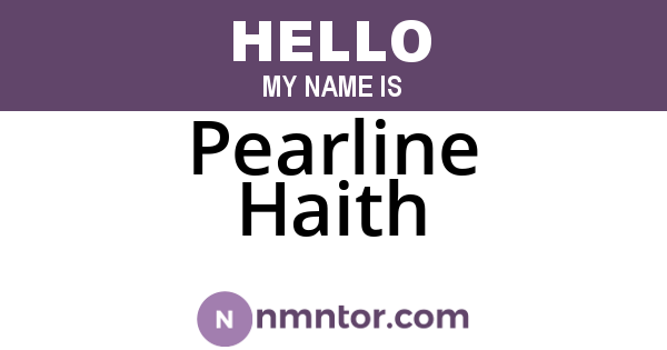 Pearline Haith