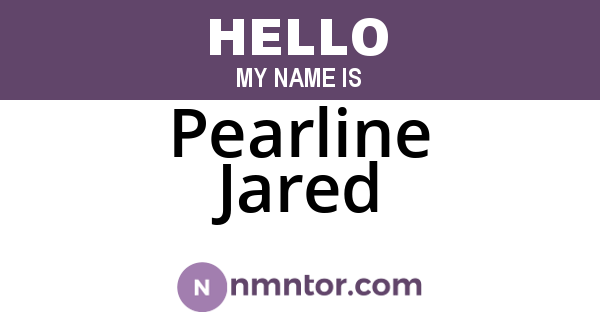 Pearline Jared