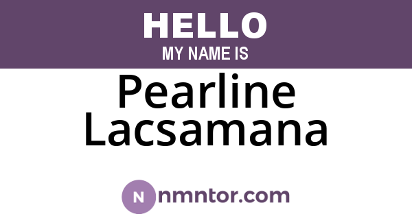 Pearline Lacsamana