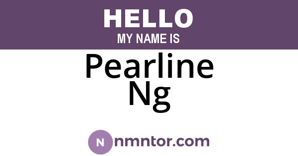 Pearline Ng