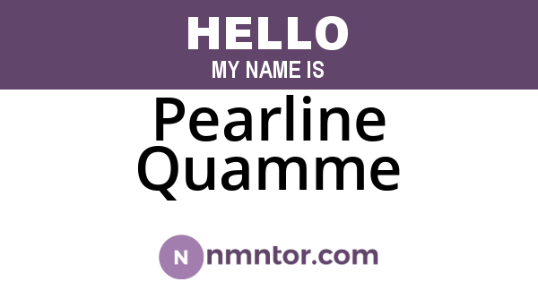 Pearline Quamme