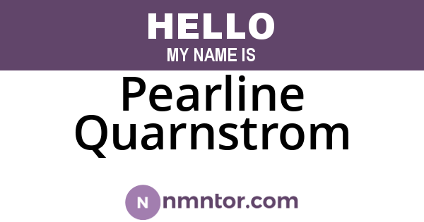 Pearline Quarnstrom