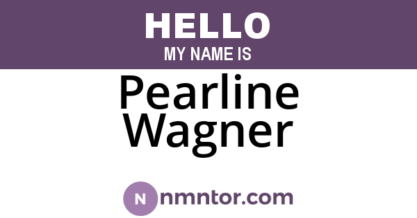 Pearline Wagner