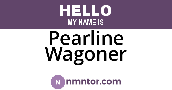 Pearline Wagoner