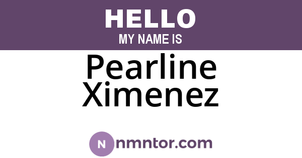 Pearline Ximenez
