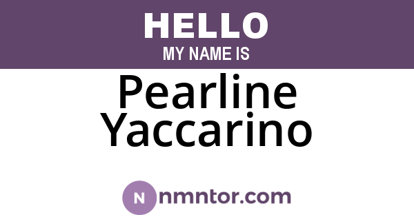 Pearline Yaccarino