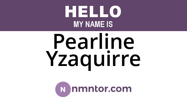 Pearline Yzaquirre