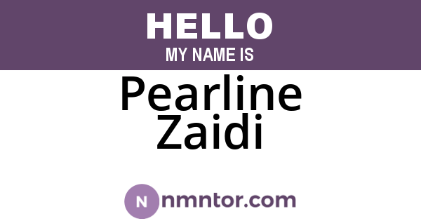 Pearline Zaidi
