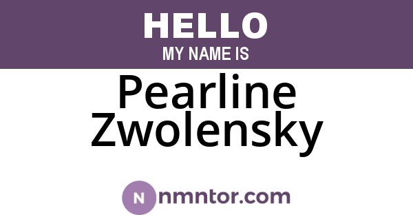 Pearline Zwolensky