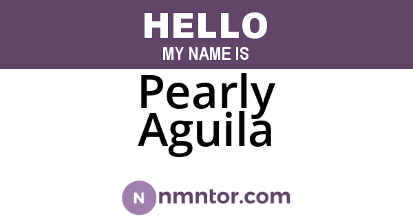 Pearly Aguila